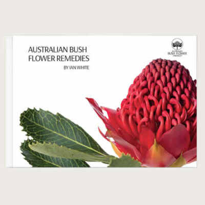 Australian Bush Flower Remedies - Reference book - (2025) by Ian White